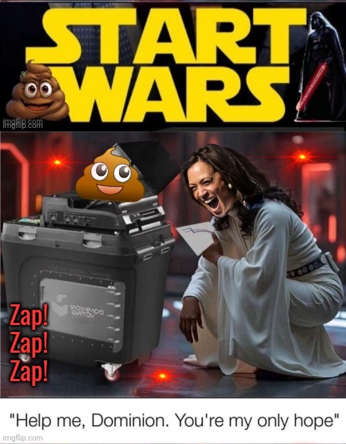 Start Wars Dominion is a princess Hobama's only hope | image tagged in voter fraud,star wars,kamala harris | made w/ Imgflip meme maker