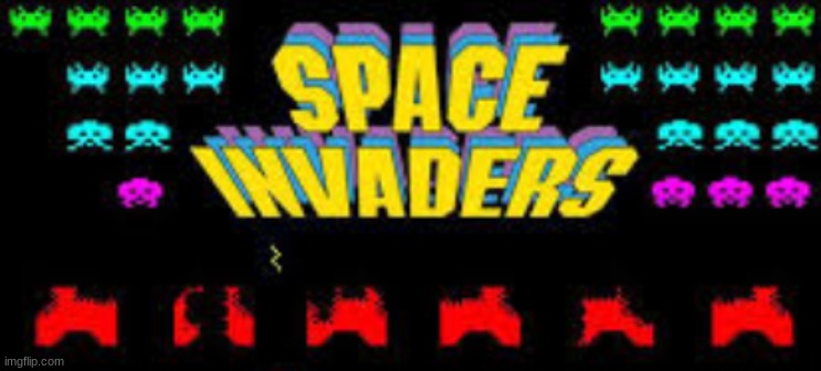 Space Invaders | image tagged in space invaders | made w/ Imgflip meme maker