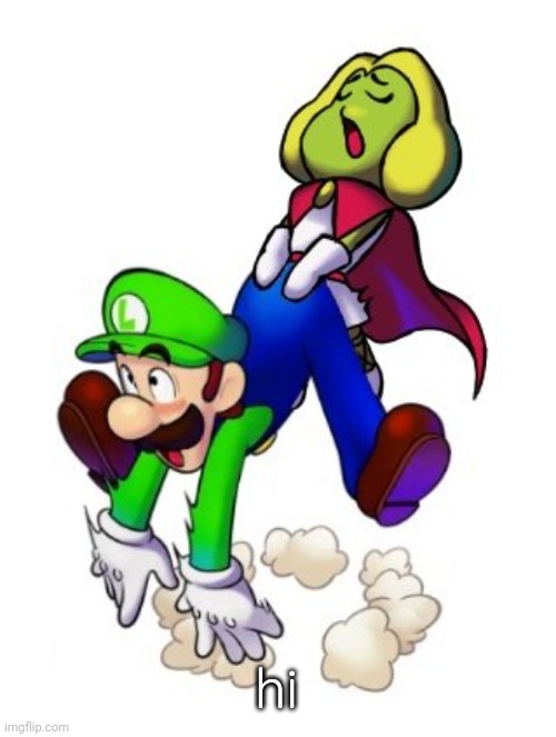 stream mood is so real | hi | image tagged in mario and luigi backshots | made w/ Imgflip meme maker