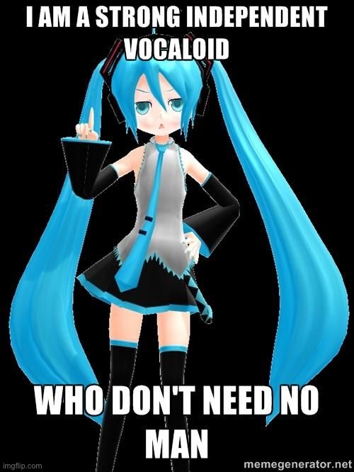 She ain’t need no man | image tagged in she ain t need no man | made w/ Imgflip meme maker