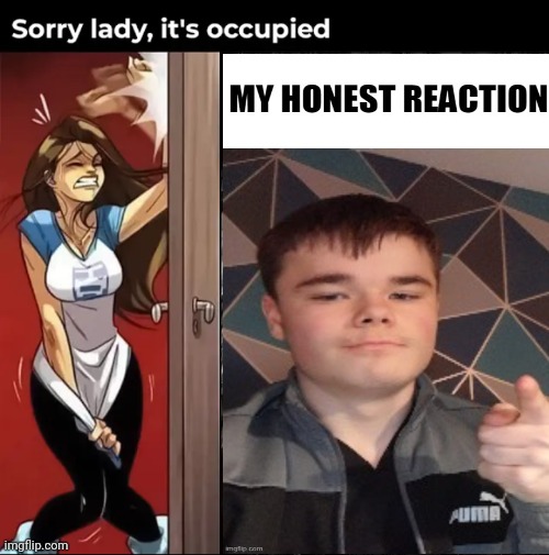 It's occupied | image tagged in it's occupied | made w/ Imgflip meme maker