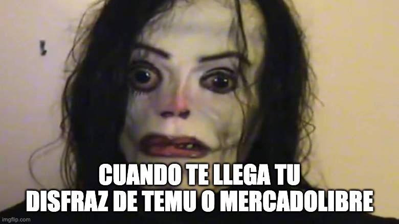 ayuwoki | CUANDO TE LLEGA TU DISFRAZ DE TEMU O MERCADOLIBRE | image tagged in ayuwoki | made w/ Imgflip meme maker