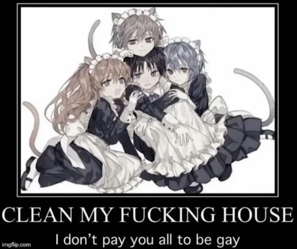 Maid outfit aren't arousing | made w/ Imgflip meme maker