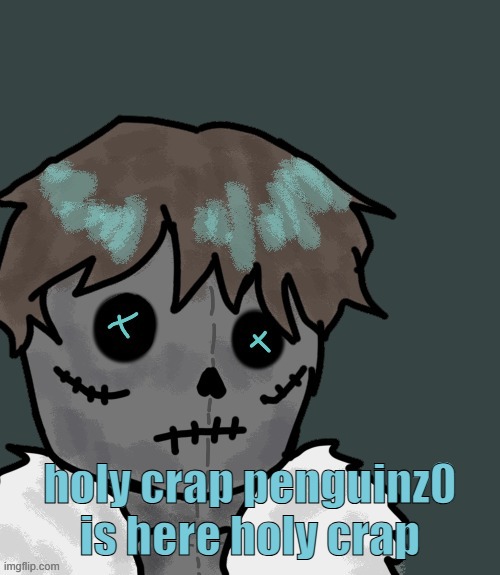 OsDe plush (thanks Disco) | holy crap penguinz0 is here holy crap | image tagged in osde plush thanks disco | made w/ Imgflip meme maker