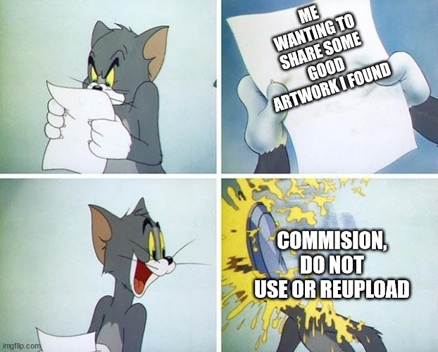 by hanna barbera bros | ME WANTING TO SHARE SOME GOOD ARTWORK I FOUND; COMMISION, DO NOT USE OR REUPLOAD | image tagged in tom and jerry custard pie,memes | made w/ Imgflip meme maker