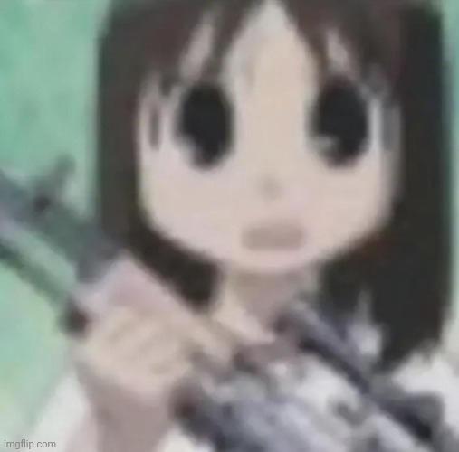 osaka gun | image tagged in osaka gun | made w/ Imgflip meme maker