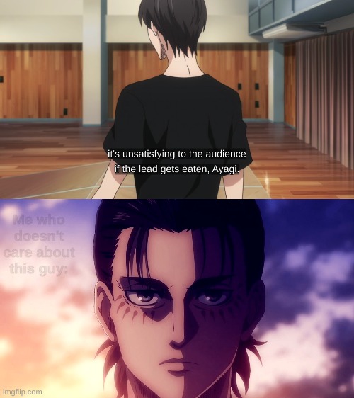 Don't | Me who doesn't care about this guy: | image tagged in dakaretai otoko 1-i ni odosarete imasu,aot,snk,attack on titan,sexual harassment | made w/ Imgflip meme maker