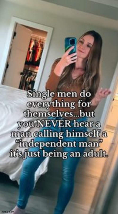 Yesterday and Today | image tagged in adulting,men and women,difference between men and women,independent,single,yesterday and today | made w/ Imgflip meme maker