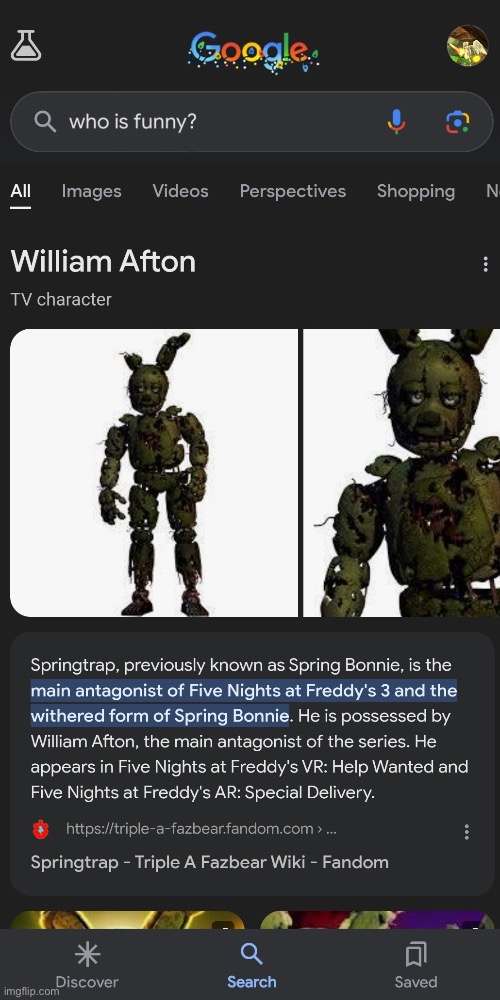 Who is funny? Springtrap is funny! | image tagged in who is funny springtrap is funny | made w/ Imgflip meme maker