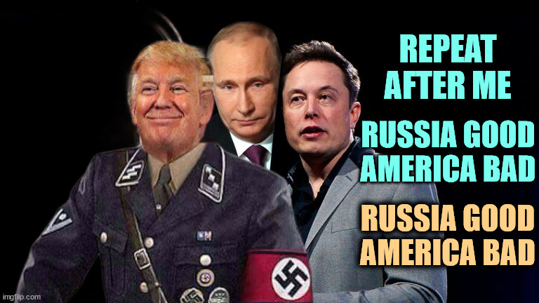 You're not voting for one. You're voting for all three. They only come in a set. | REPEAT AFTER ME; RUSSIA GOOD
AMERICA BAD; RUSSIA GOOD
AMERICA BAD | image tagged in trump,putin,musk,russia,hate,america | made w/ Imgflip meme maker