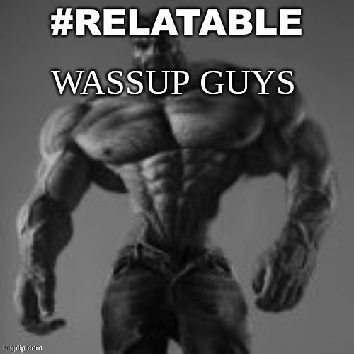 m | WASSUP GUYS | image tagged in m | made w/ Imgflip meme maker