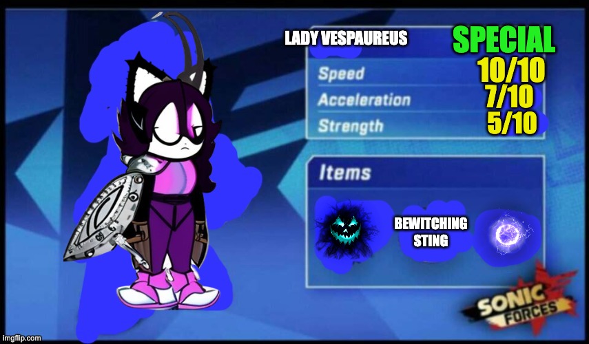 [UPDATED] Sonic Forces Meme Battle | SPECIAL; LADY VESPAUREUS; 10/10; 7/10; 5/10; BEWITCHING STING | image tagged in updated sonic forces meme battle | made w/ Imgflip meme maker