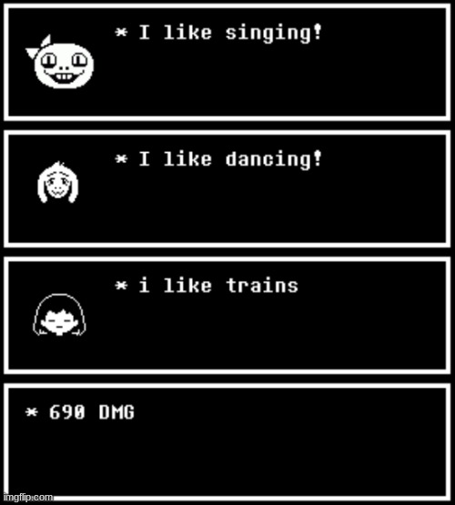 UTMOVIE 3 (Undertale #30) | image tagged in i like trains,asdfmovie,undertale,monster kid,frisk,the weird white furry dude | made w/ Imgflip meme maker