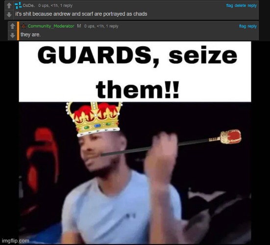 image tagged in guards seize them | made w/ Imgflip meme maker