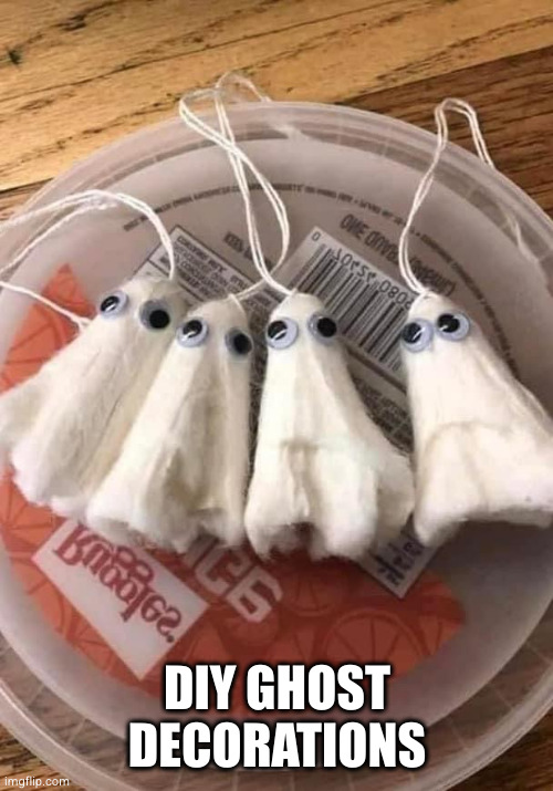 Halloween | DIY GHOST DECORATIONS | image tagged in halloween | made w/ Imgflip meme maker