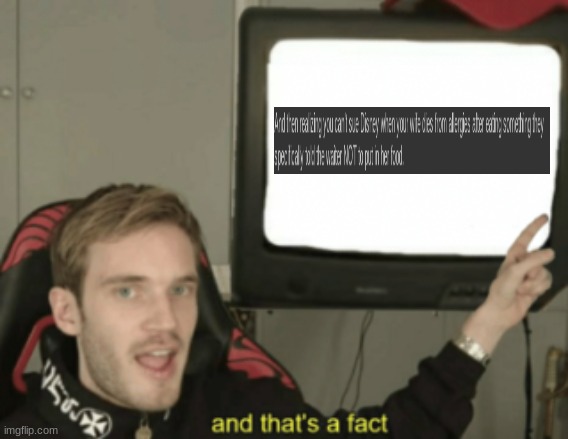 and that's a fact | image tagged in and that's a fact | made w/ Imgflip meme maker