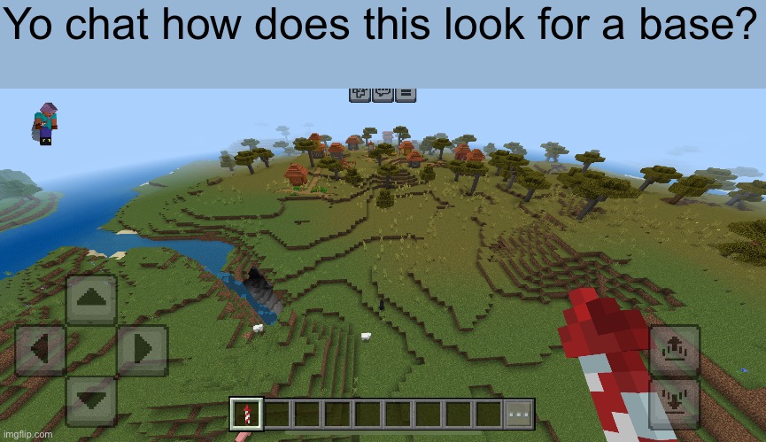 Yo chat how does this look for a base? | made w/ Imgflip meme maker