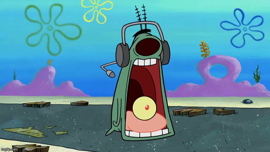SpongeBob Plankton jaw-drop | image tagged in spongebob plankton jaw-drop | made w/ Imgflip meme maker