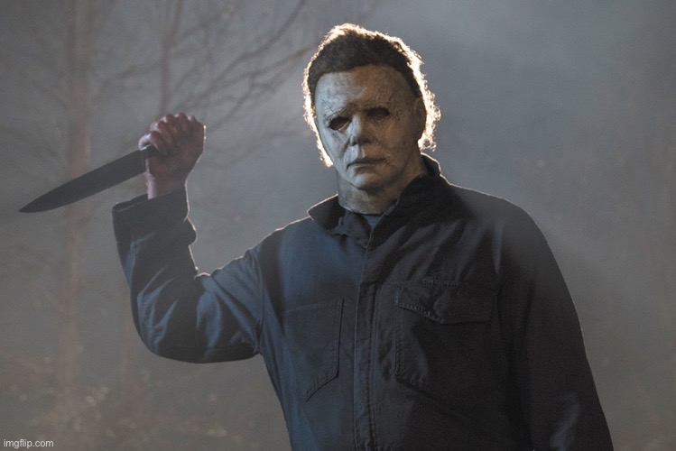 Michael Myers Halloween Kills | image tagged in michael myers halloween kills | made w/ Imgflip meme maker