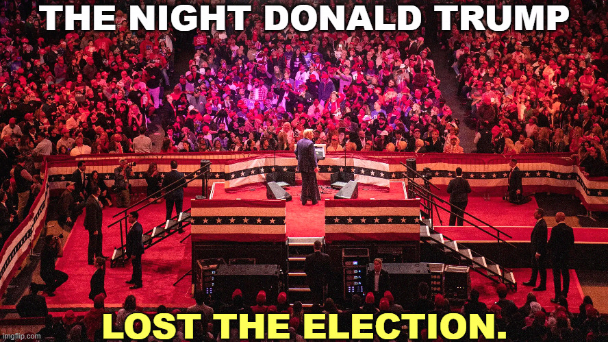 Those jokes were loaded in the teleprompter. They were vetted by the Trump campaign. | THE NIGHT DONALD TRUMP; LOST THE ELECTION. | image tagged in trump,new york,rally,disaster,loser | made w/ Imgflip meme maker