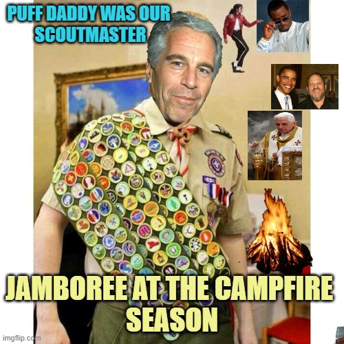 Boy Scout | PUFF DADDY WAS OUR 
SCOUTMASTER; JAMBOREE AT THE CAMPFIRE 
SEASON | image tagged in boy scout | made w/ Imgflip meme maker