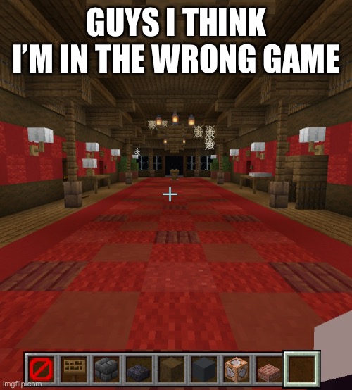 GET OUT! | GUYS I THINK I’M IN THE WRONG GAME | image tagged in minecraft,roblox doors,roblox,minecraft memes,roblox meme | made w/ Imgflip meme maker