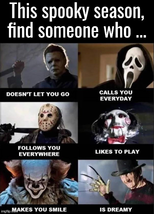 Need to find someone? | This spooky season, find someone who ... | image tagged in spooky | made w/ Imgflip meme maker