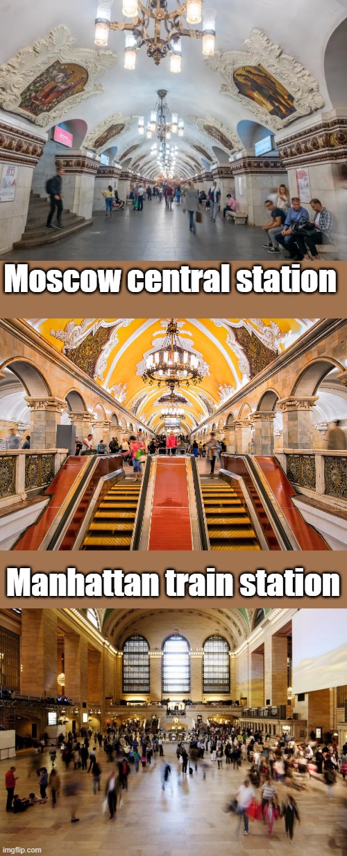 Russia hasn't been to war since the 70s.?( Afgan ) US has always been in a war with someone.WAR WAR & MORE WARS | Moscow central station; Manhattan train station | made w/ Imgflip meme maker