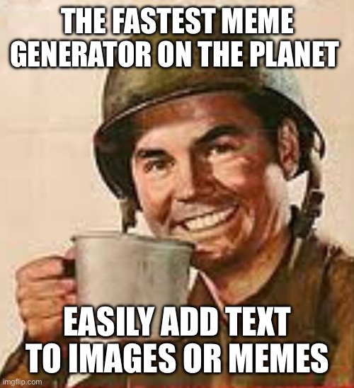 Stfu | THE FASTEST MEME GENERATOR ON THE PLANET; EASILY ADD TEXT TO IMAGES OR MEMES | image tagged in stfu | made w/ Imgflip meme maker