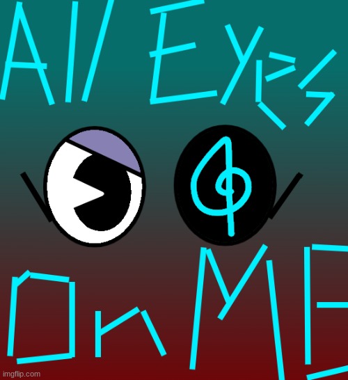 More Olesya art! (All Eyes on Me by OR3O) | image tagged in ocs | made w/ Imgflip meme maker