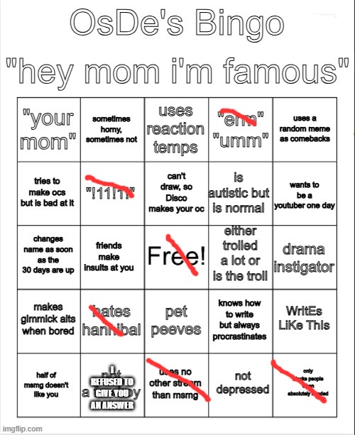 I will not answer the femboy one. | I REFUSED TO GIVE YOU AN ANSWER | image tagged in osde's bingo | made w/ Imgflip meme maker