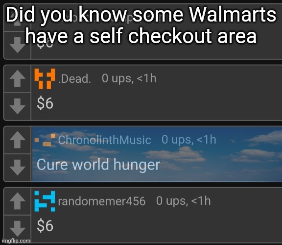 Did you know some Walmarts have a self checkout area | made w/ Imgflip meme maker
