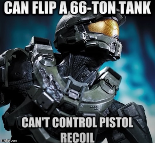 If he used his true strength, he'd be unstoppable. | image tagged in halo,game logic,funny,memes | made w/ Imgflip meme maker