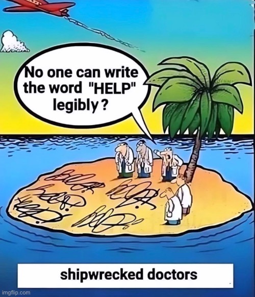 way too funny | image tagged in funny,meme,cartoon,doctor,stranded | made w/ Imgflip meme maker