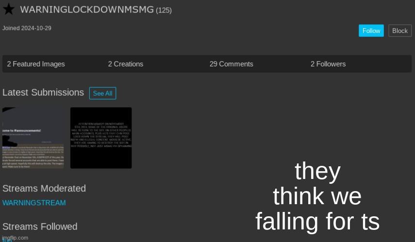 they think we falling for ts | made w/ Imgflip meme maker