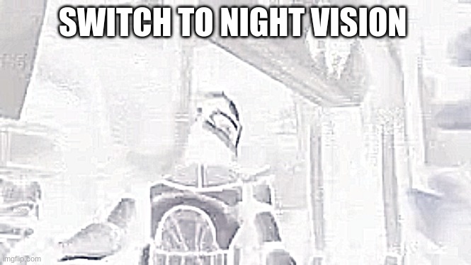 captain Rex | SWITCH TO NIGHT VISION | image tagged in captain rex | made w/ Imgflip meme maker