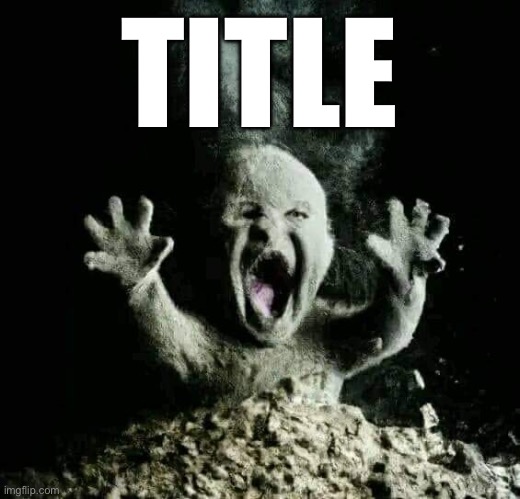 Ash baby | TITLE | image tagged in ash baby | made w/ Imgflip meme maker