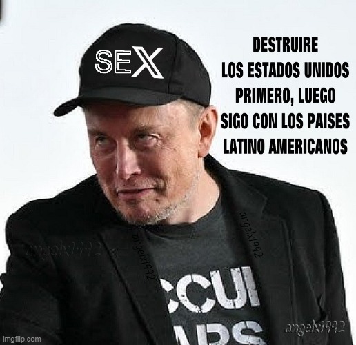 image tagged in elon musk,twitter,fascista,malvado,latinos,hispanos | made w/ Imgflip meme maker