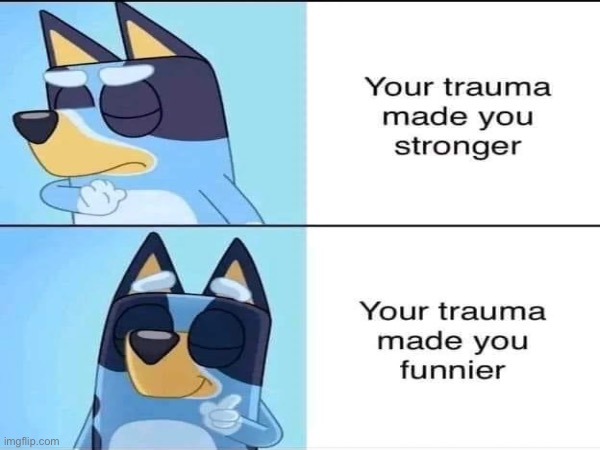 So true | image tagged in blue | made w/ Imgflip meme maker