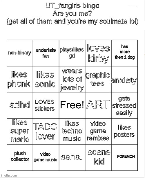 idk | image tagged in ut_fangirls bingo | made w/ Imgflip meme maker