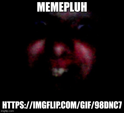 Nice to meat you | MEMEPLUH; HTTPS://IMGFLIP.COM/GIF/98DNC7 | image tagged in nice to meat you | made w/ Imgflip meme maker
