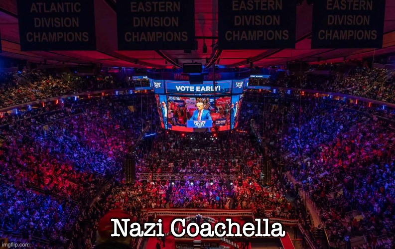 Nazi Coachella | Nazi Coachella | image tagged in hate,violence,fascism | made w/ Imgflip meme maker