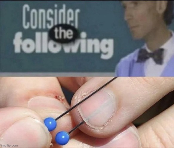 Consider | made w/ Imgflip meme maker