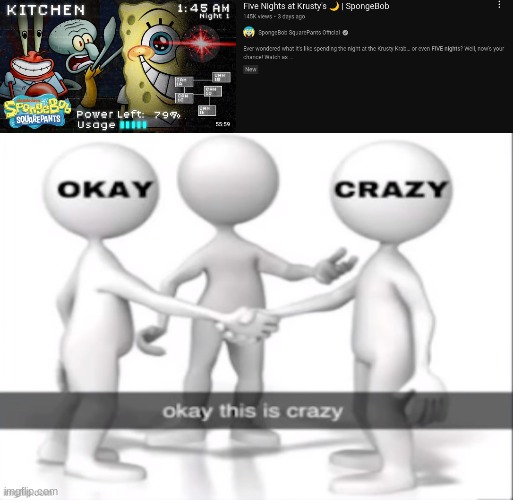 image tagged in okay this is crazy | made w/ Imgflip meme maker