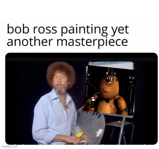 bob ross painting | image tagged in bob ross painting | made w/ Imgflip meme maker