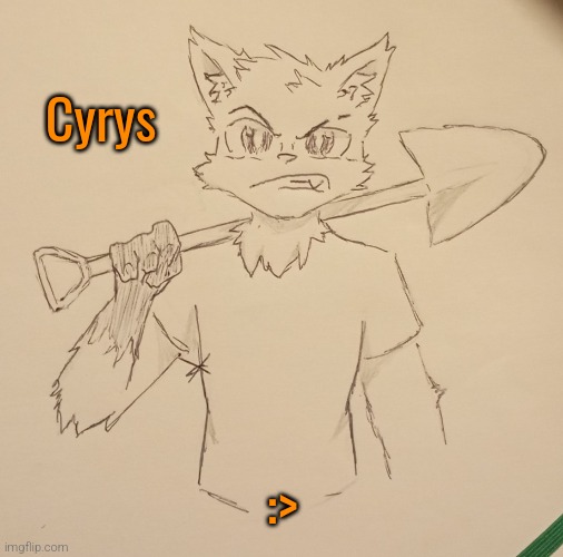 Cyrys (request from Spooky_Cyrus ) | Cyrys; :> | image tagged in cyrys | made w/ Imgflip meme maker