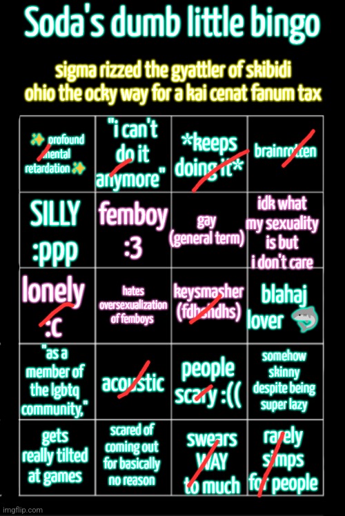 soda's dumb little bingo | image tagged in soda's dumb little bingo | made w/ Imgflip meme maker