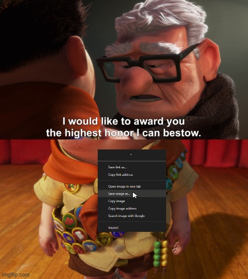 Highest Honor | image tagged in highest honor | made w/ Imgflip meme maker