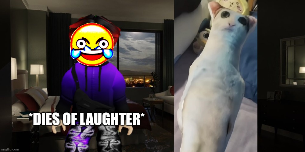 I found the funniest cat plush in YouTube shorts and William died of laughter... | *DIES OF LAUGHTER* | image tagged in night bedroom,william,memes,funny,youtube shorts | made w/ Imgflip meme maker