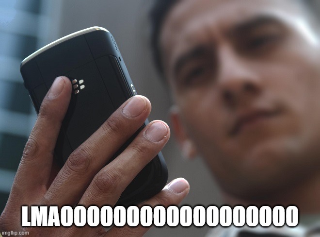 Whole World Stares at Phones | LMAOOOOOOOOOOOOOOOOOO | image tagged in whole world stares at phones | made w/ Imgflip meme maker